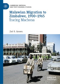 Cover Malawian Migration to Zimbabwe, 1900–1965