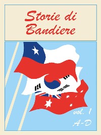 Cover Storie di Bandiere vol. 1 A-D