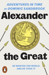 Cover Adventures in Time: Alexander the Great