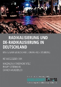 Cover Radikalisierung und De-Radikalisierung in Deutschland