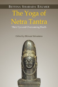 Cover The Yoga of Netra Tantra