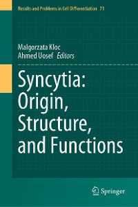 Cover Syncytia: Origin, Structure, and Functions