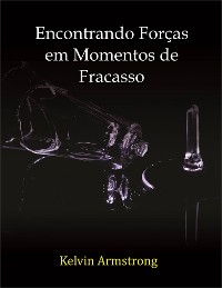 Cover Encontrando Forças em Momentos de Fracasso