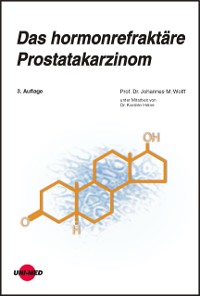 Cover Das hormonrefraktäre Prostatakarzinom