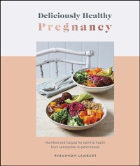 Cover Deliciously Healthy Pregnancy