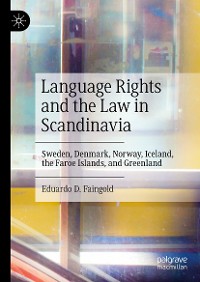 Cover Language Rights and the Law in Scandinavia