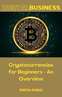 Cover Cryptocurrencies for Beginners - An Overview