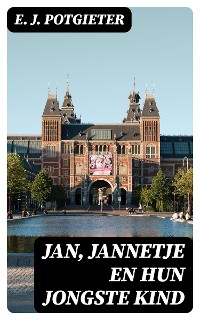 Cover Jan, Jannetje en hun jongste kind