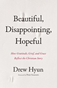 Cover Beautiful, Disappointing, Hopeful