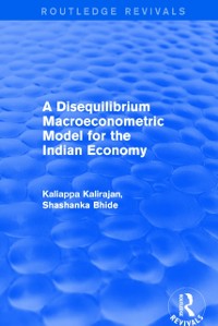 Cover A Disequilibrium Macroeconometric Model for the Indian Economy