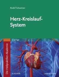 Cover Die Heilpraktiker-Akademie. Herz-Kreislauf-System