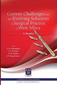 Cover Current Challenges with their Evolving Solutions in Surgical Practice in West Africa