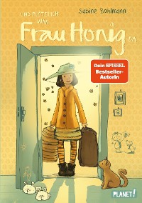 Cover Frau Honig 1: Und plötzlich war Frau Honig da