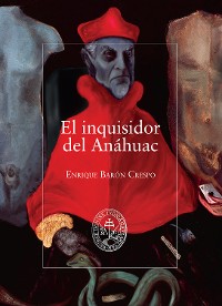 Cover El inquisidor del Anáhuac