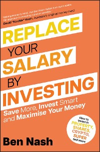 Cover Replace Your Salary by Investing