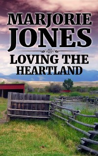 Cover Loving the Heartland