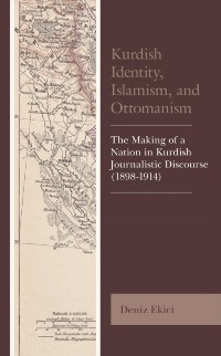Cover Kurdish Identity, Islamism, and Ottomanism
