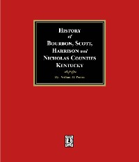 Cover History of Bourbon, Scott, Harrison and Nicholas Counties, Kentucky