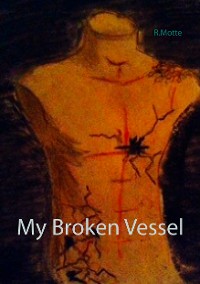 Cover My Broken Vessel