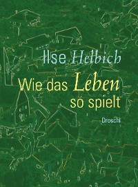 Cover Wie das Leben so spielt