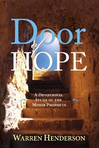 Cover Door of Hope - A Devotional Study of the Minor Prophets