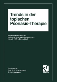 Cover Trends in der topischen Psoriasis-Therapie