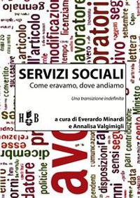 Cover Servizi sociali: come eravamo, dove andiamo