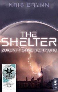 Cover The Shelter - Zukunft ohne Hoffnung