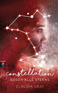 Cover Constellation - Gegen alle Sterne
