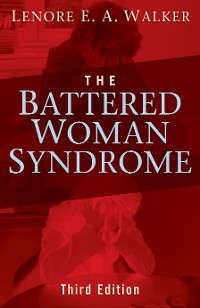 Cover The Battered Woman Syndrome, Third Edition