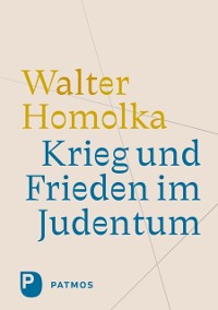 Cover Krieg und Frieden im Judentum