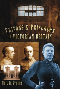 Cover Prisons and Prisoners in Victorian Britain
