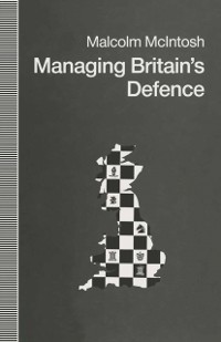 Cover Managing Britain's Defence
