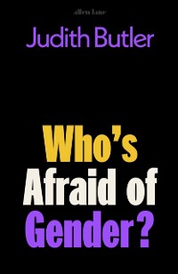 Cover Who's Afraid of Gender?
