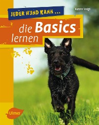 Cover Jeder Hund kann die Basics lernen