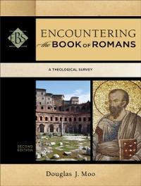 Cover Encountering the Book of Romans (Encountering Biblical Studies)