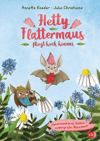 Cover Hetty Flattermaus fliegt hoch hinaus