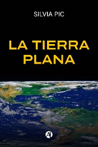 Cover La Tierra Plana