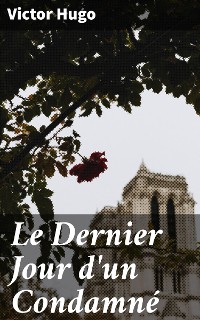 Cover Le Dernier Jour d'un Condamné