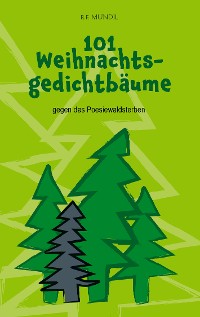 Cover 101 Weihnachtsgedichtbäume