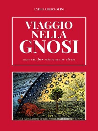 Cover Viaggio nella Gnosi. Una via per ritrovare se stessi