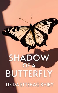 Cover Shadow of a Butterfly