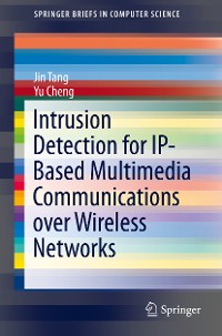 Cover Intrusion Detection for IP-Based Multimedia Communications over Wireless Networks