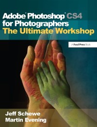 Cover Adobe Photoshop CS4 for Photographers: The Ultimate Workshop