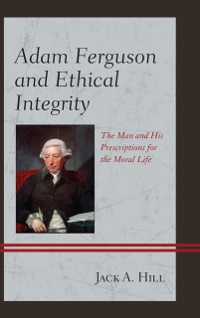 Cover Adam Ferguson and Ethical Integrity