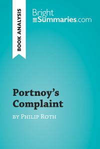 Cover Portnoy's Complaint by Philip Roth (Book Analysis)