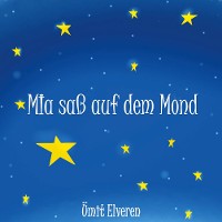 Cover Mia saß auf dem Mond