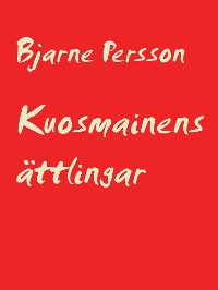 Cover Kuosmainens ättlingar