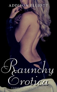 Cover Raunchy Erotica