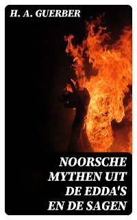 Cover Noorsche mythen uit de Edda's en de sagen